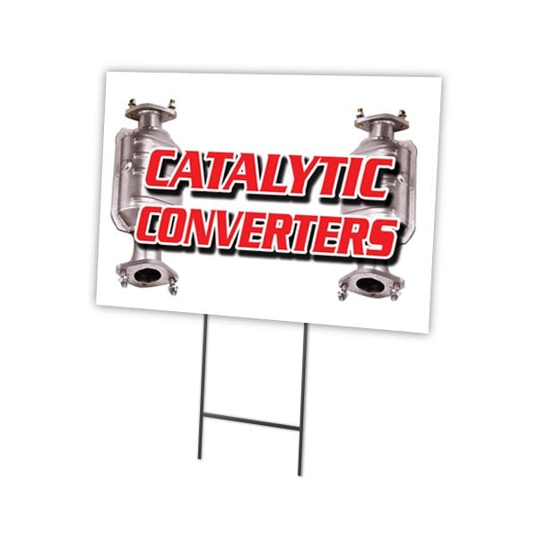 Catalytic Converters Yard Sign & Stake outdoor plastic coroplast window, C-2436 Catalytic Converters